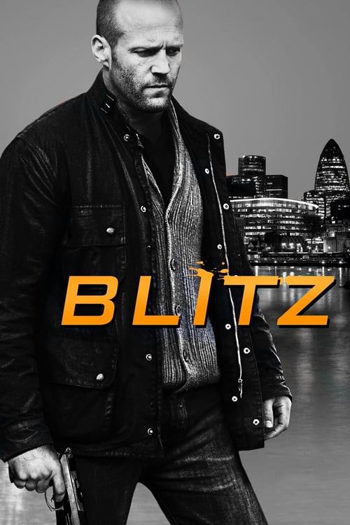 ดูหนังออนไลน์ฟรี Blitz (2011) บลิทซ์ ล่าโคตรคลั่งล้าง สน.