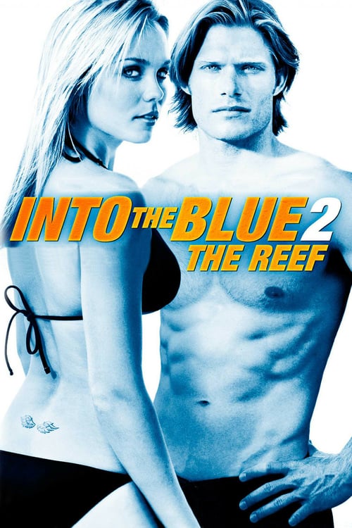ดูหนังออนไลน์ฟรี Into The Blue 2 The Reef (2009) ดิ่งลึกฉกมฤตยู