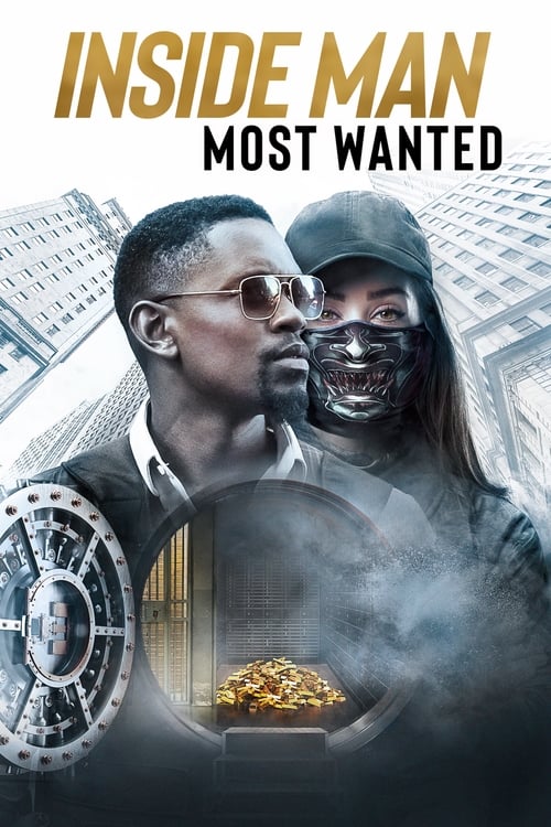 ดูหนังออนไลน์ Inside Man: Most Wanted (2019) ปล้นข้ามโลก