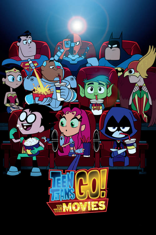 ดูหนังออนไลน์ฟรี Teen Titans Go! To the Movies (2018) ทีน ไททันส์ โก ฮีโร่วัยเกรียน