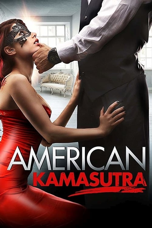 ดูหนังออนไลน์ 18+ American Kamasutra (2018) อเมริกัน กามสูตร