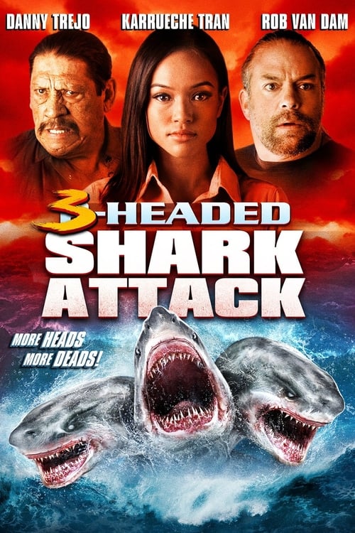 ดูหนังออนไลน์ 3-Headed Shark Attack (2015) โคตรฉลาม 3 หัวเพชฌฆาต