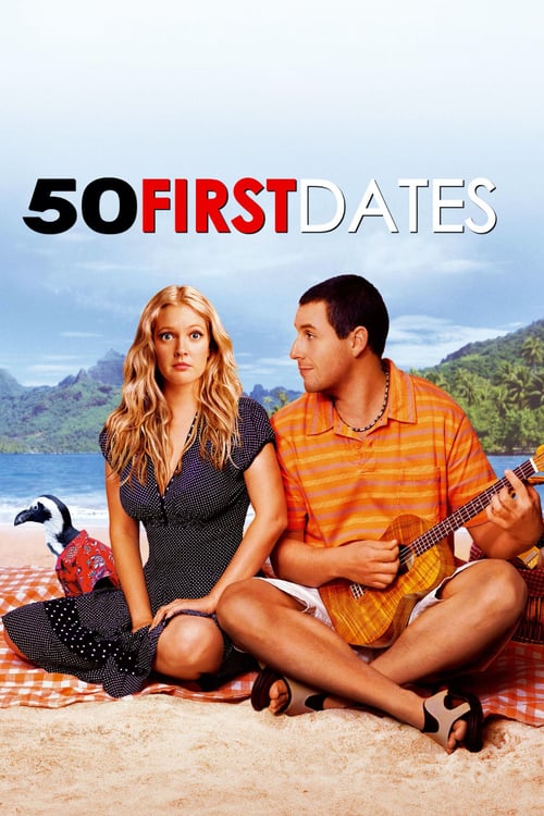ดูหนังออนไลน์ 50 First Dates (2004) 50 เดท จีบเธอไม่เคยจำ