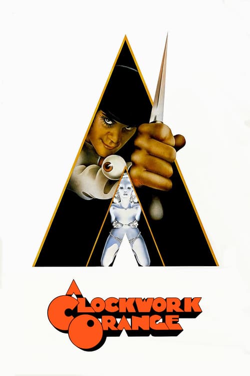 ดูหนังออนไลน์ A Clockwork Orange (1971) อะ คล็อกเวิร์ก ออเรนจ์ คนไขลาน (ซับไทย)