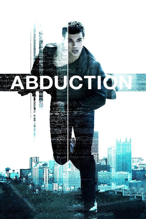 ดูหนังออนไลน์ Abduction (2011) พลิกโลกล่าสุดนรก