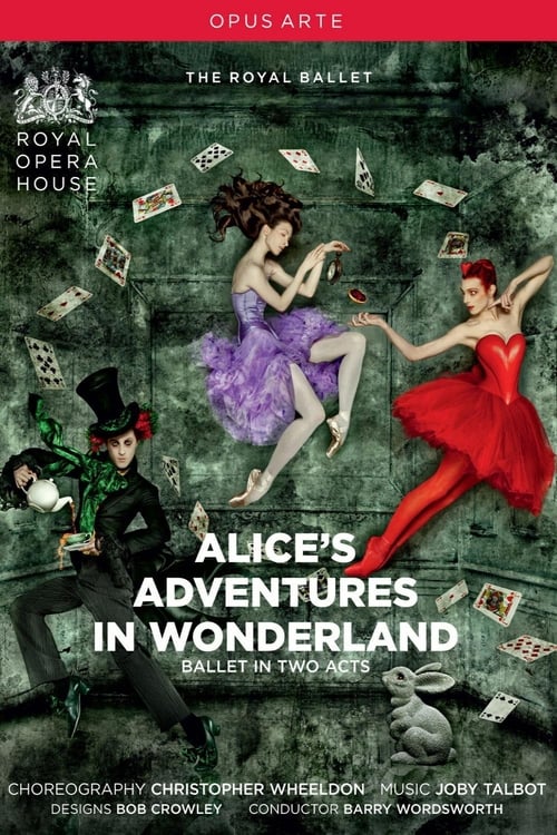 ดูหนังออนไลน์ Alices Adventures in Wonderland (2011) (Royal Opera House)