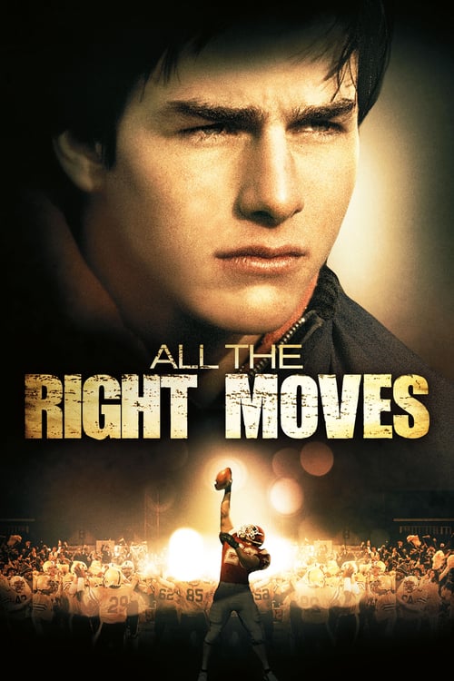 ดูหนังออนไลน์ All the Right Moves (1983) อย่าทิ้งฝันไว้ปลายทาง