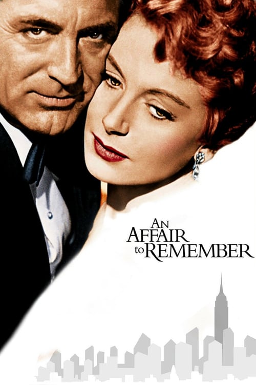 ดูหนังออนไลน์ฟรี An Affair to Remember (1957) รักฝังใจ
