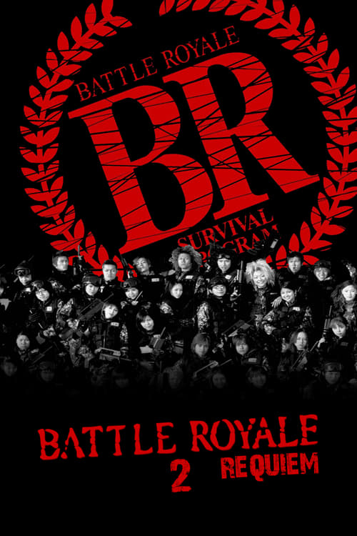 ดูหนังออนไลน์ Battle Royale 2 Requiem (2003) เกมนรก โรงเรียนพันธุ์โหด 2