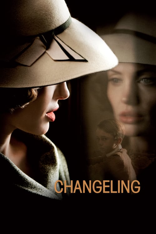 ดูหนังออนไลน์ Changeling (2008) กระชากปมปริศนาคดีอำพราง