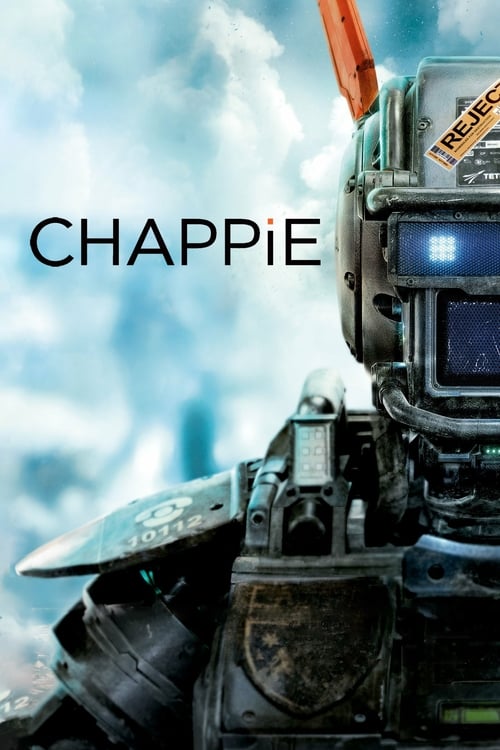 ดูหนังออนไลน์ Chappie (2015) แชปปี้ จักรกลเปลี่ยนโลก