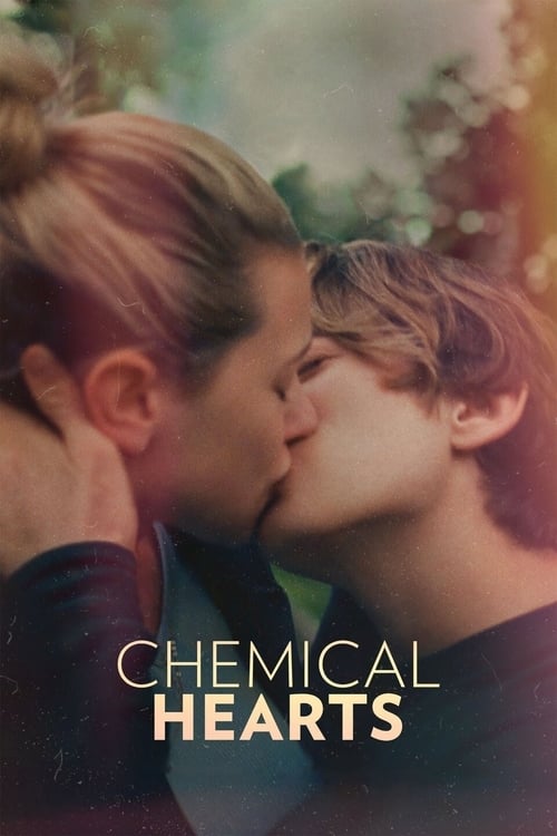 ดูหนังออนไลน์ Chemical Hearts (2020)