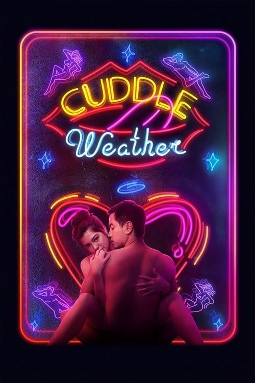 ดูหนังออนไลน์ฟรี Cuddle Weather (2019) อากาศบ่มรัก
