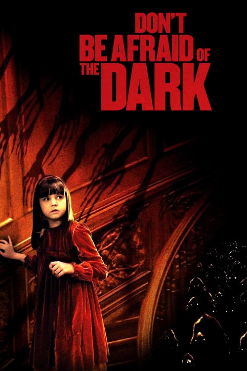 ดูหนังออนไลน์ Dont Be Afraid of the Dark (2010) อย่ากลัวมืด ถ้าไม่กลัวตาย