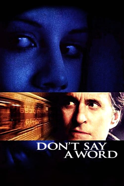 ดูหนังออนไลน์ Dont Say a Word (2001) ล่าเลขอำมหิต…ห้ามบอกเด็ดขาด