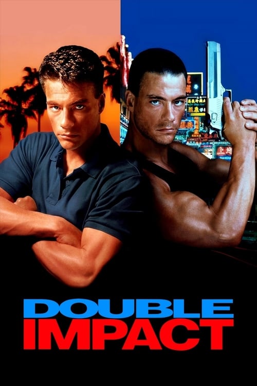 ดูหนังออนไลน์ Double Impact (1991) แฝดดีเดือด