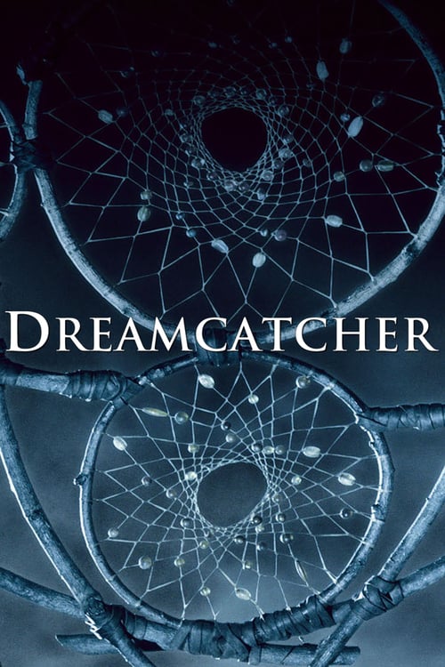 ดูหนังออนไลน์ Dreamcatcher (2003) ล่าฝันมัจจุราช