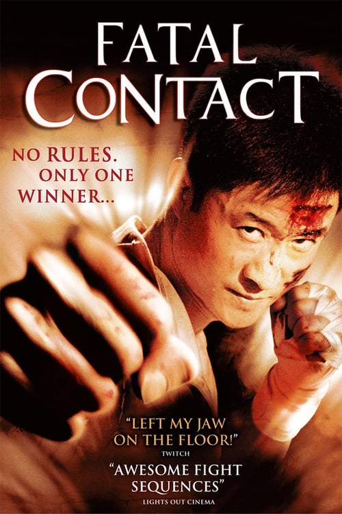 ดูหนังออนไลน์ฟรี Fatal Contact (2006) ปะ ฉะ ดะ คนอัดคน