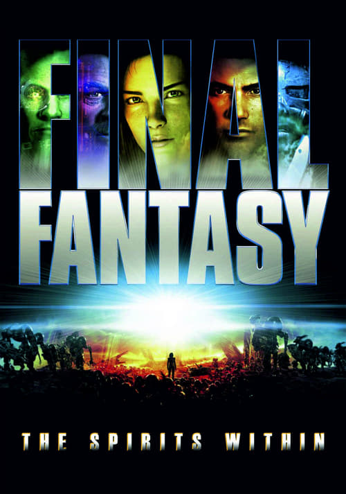 ดูหนังออนไลน์ฟรี Final Fantasy The Spirits Within (2001) ไฟนอล แฟนตาซี สปิริต วิธอิน