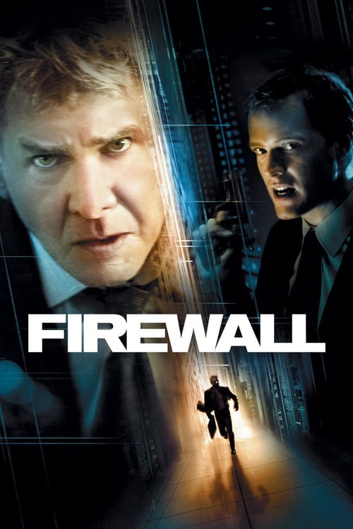 ดูหนังออนไลน์ฟรี Firewall (2006) หักดิบระห่ำ แผนจารกรรมพันล้าน