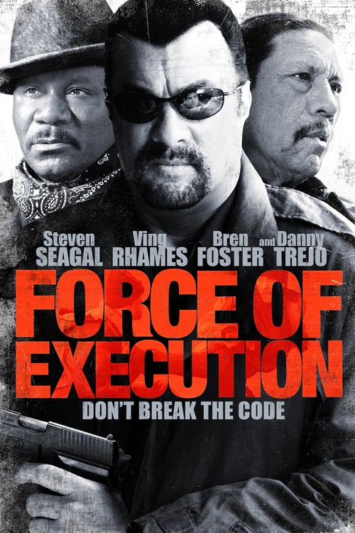ดูหนังออนไลน์ฟรี Force Of Execution (2013) มหาประลัยจอมมาเฟีย