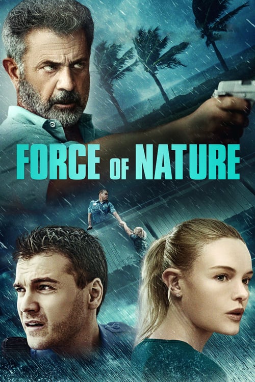 ดูหนังออนไลน์ Force of Nature (2020)
