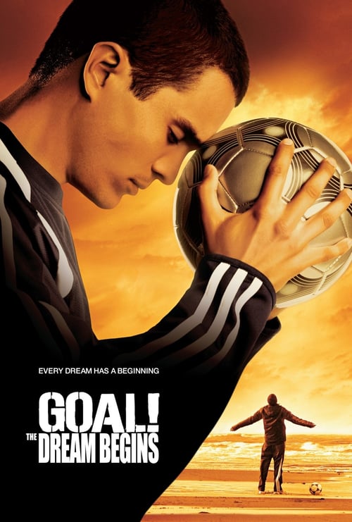 ดูหนังออนไลน์ฟรี Goal! The Dream Begins (2005) โกล์! เกมหยุดโลก