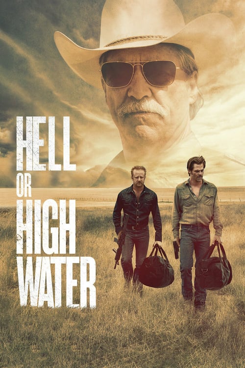ดูหนังออนไลน์ Hell or High Water (2016) ปล้นเดือด ล่าดุ