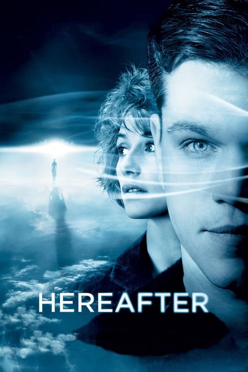 ดูหนังออนไลน์ Hereafter (2010) ความตาย ความรัก ความผูกพัน