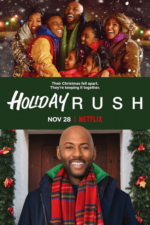 ดูหนังออนไลน์ Holiday Rush (2019) ฮอลิเดย์ รัช