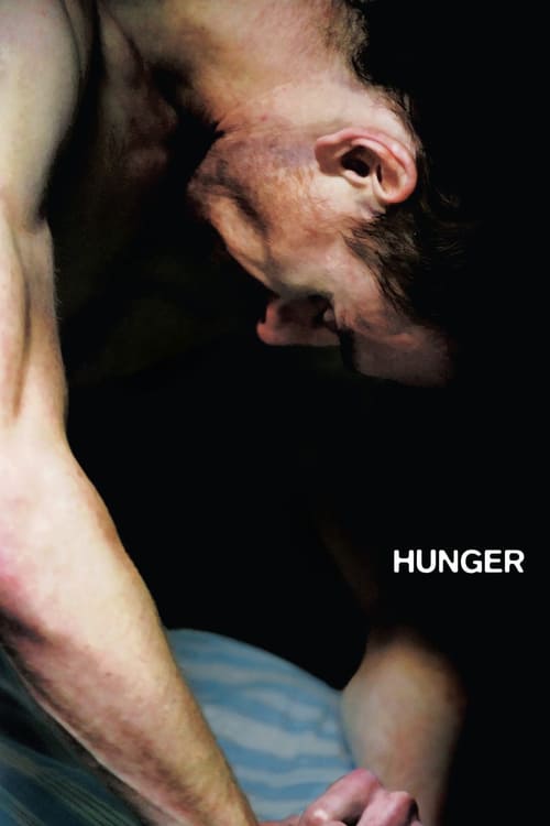 ดูหนังออนไลน์ฟรี Hunger (2008) อด (ตาย) เพื่อปลดแอก