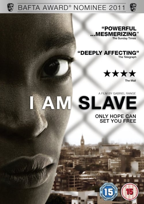 ดูหนังออนไลน์ I Am Slave (2010) หนังดีมีรางวัล สร้างจากเรื่องจริง แต่ไม่ได้เข้าไทย