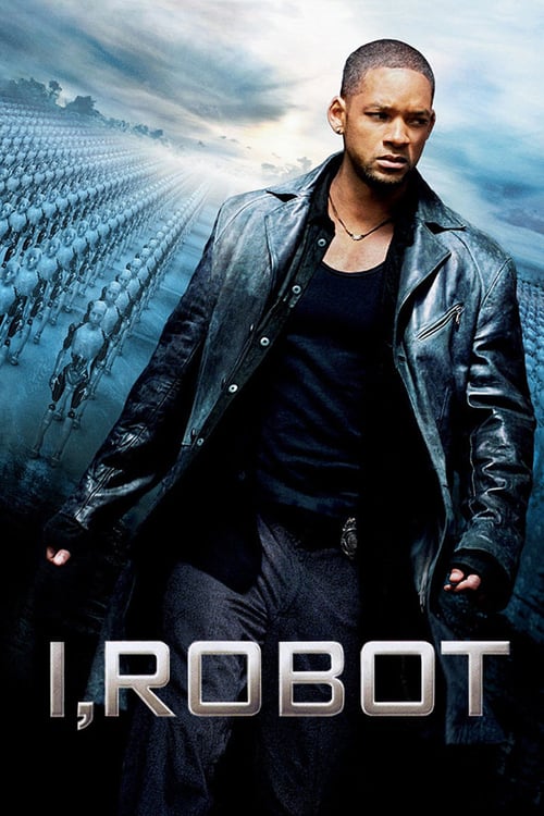 ดูหนังออนไลน์ฟรี I Robot (2004) พิฆาตแผนจักรกลเขมือบโลก