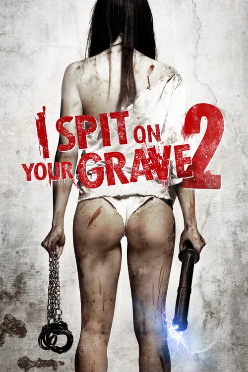 ดูหนังออนไลน์ฟรี I Spit On Your Grave 2 (2013) เดนนรก…ต้องตาย 2