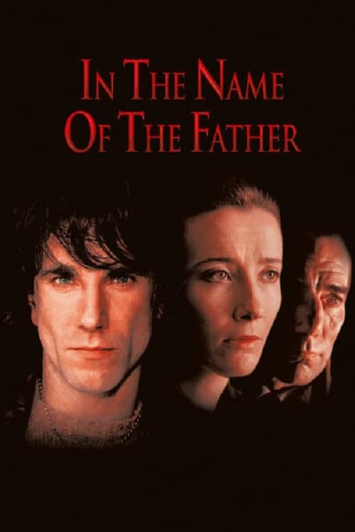 ดูหนังออนไลน์ In the Name of the Father (1993) ด้วยเกียรติของพ่อ
