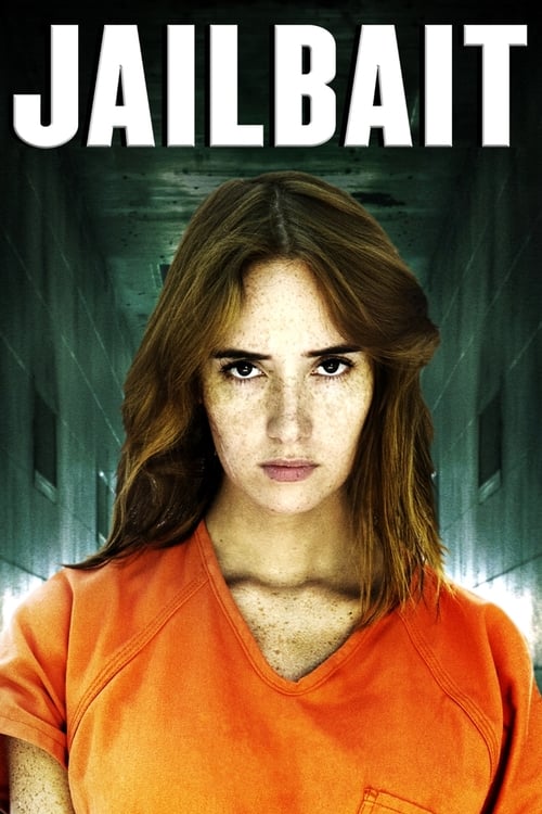 ดูหนังออนไลน์ Jailbait (2014) ผู้หญิงขังโหด