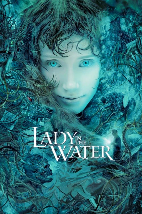 ดูหนังออนไลน์ฟรี Lady in The Water (2006) ผู้หญิงในสายน้ำ นิทานลุ้นระทึก