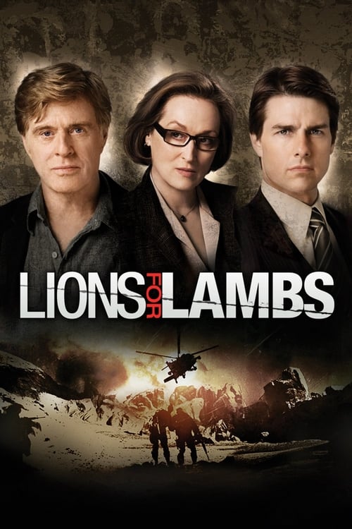 ดูหนังออนไลน์ Lions for Lambs (2007) ปมซ่อนเร้นโลกสะพรึง