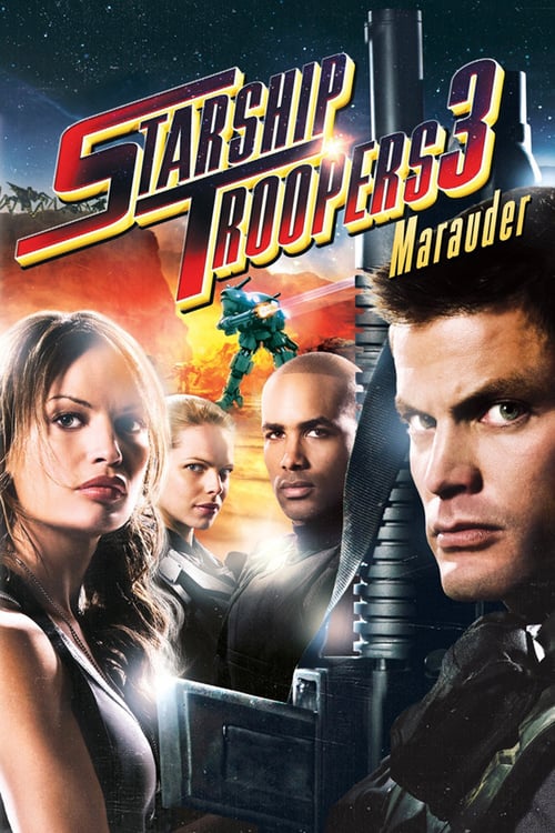 ดูหนังออนไลน์ Starship Troopers 3: Marauder (2008) สงครามหมื่นขา ล่าล้างจักรวาล 3