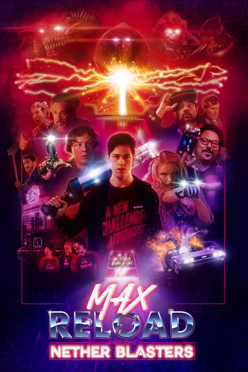 ดูหนังออนไลน์ Max Reload and the Nether Blasters (2020)
