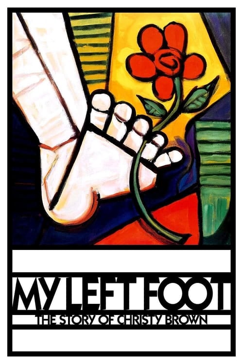 ดูหนังออนไลน์ My Left Foot (1989) บุรุษผู้ไม่ยอมแพ้ (ซับไทย)