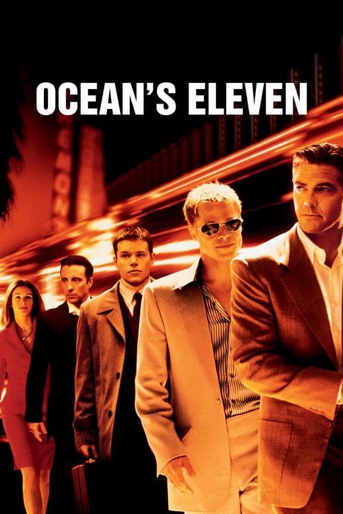 ดูหนังออนไลน์ Oceans Eleven (2001) คนเหนือเมฆปล้นลอกคราบเมือง