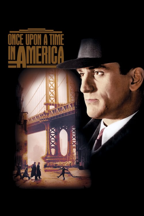 ดูหนังออนไลน์ Once Upon a Time in America (1984) เมืองอิทธิพล คนอหังการ์