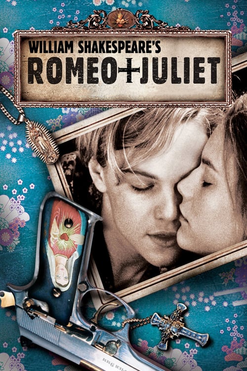 ดูหนังออนไลน์ฟรี Romeo and Juliet (1996) โรมีโอกับจูเลียต