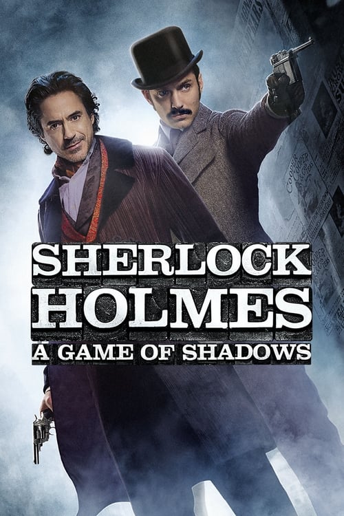 ดูหนังออนไลน์ฟรี Sherlock Holmes 2 A Game of Shadows (2011) เชอร์ล็อค โฮล์มส์ 2