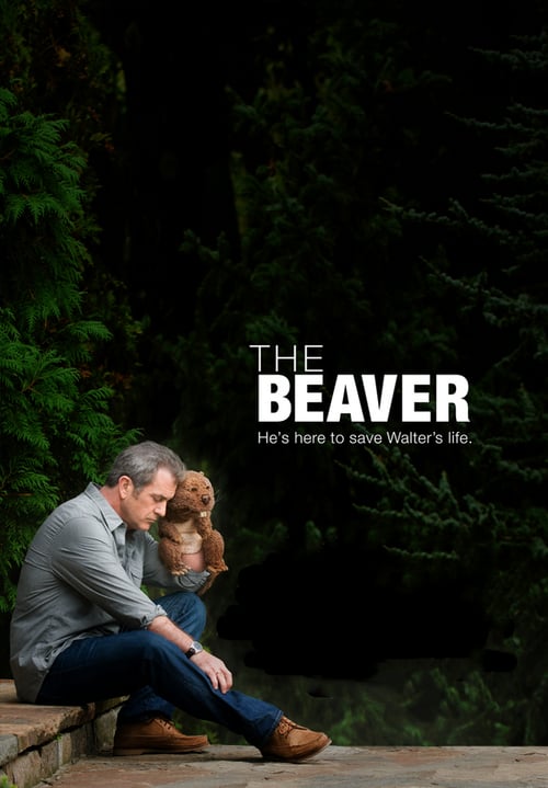 ดูหนังออนไลน์ฟรี The Beaver (2011) ผู้ชายมหากาฬ หัวใจล้มลุก