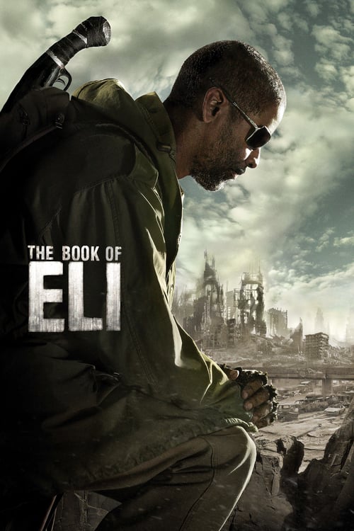 ดูหนังออนไลน์ฟรี The Book of Eli (2010) คัมภีร์พลิกชะตาโลก