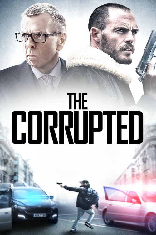 ดูหนังออนไลน์ฟรี The Corrupted (2019) ผู้เสียหาย