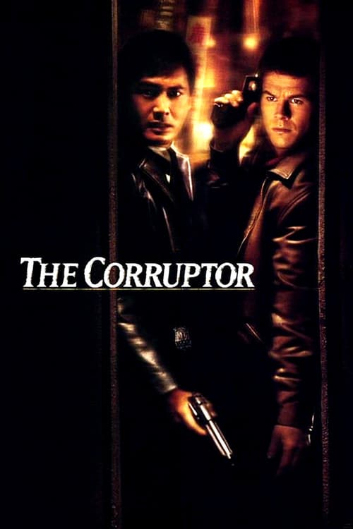 ดูหนังออนไลน์ The Corruptor (1999) คอรัปเตอร์ ฅนคอรัปชั่น