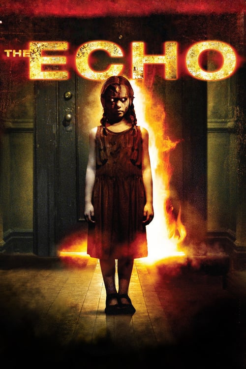 ดูหนังออนไลน์ฟรี The Echo (2008) เสียงอาฆาต